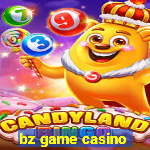 bz game casino